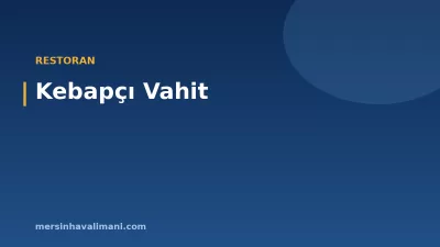 Kebapçı Vahit